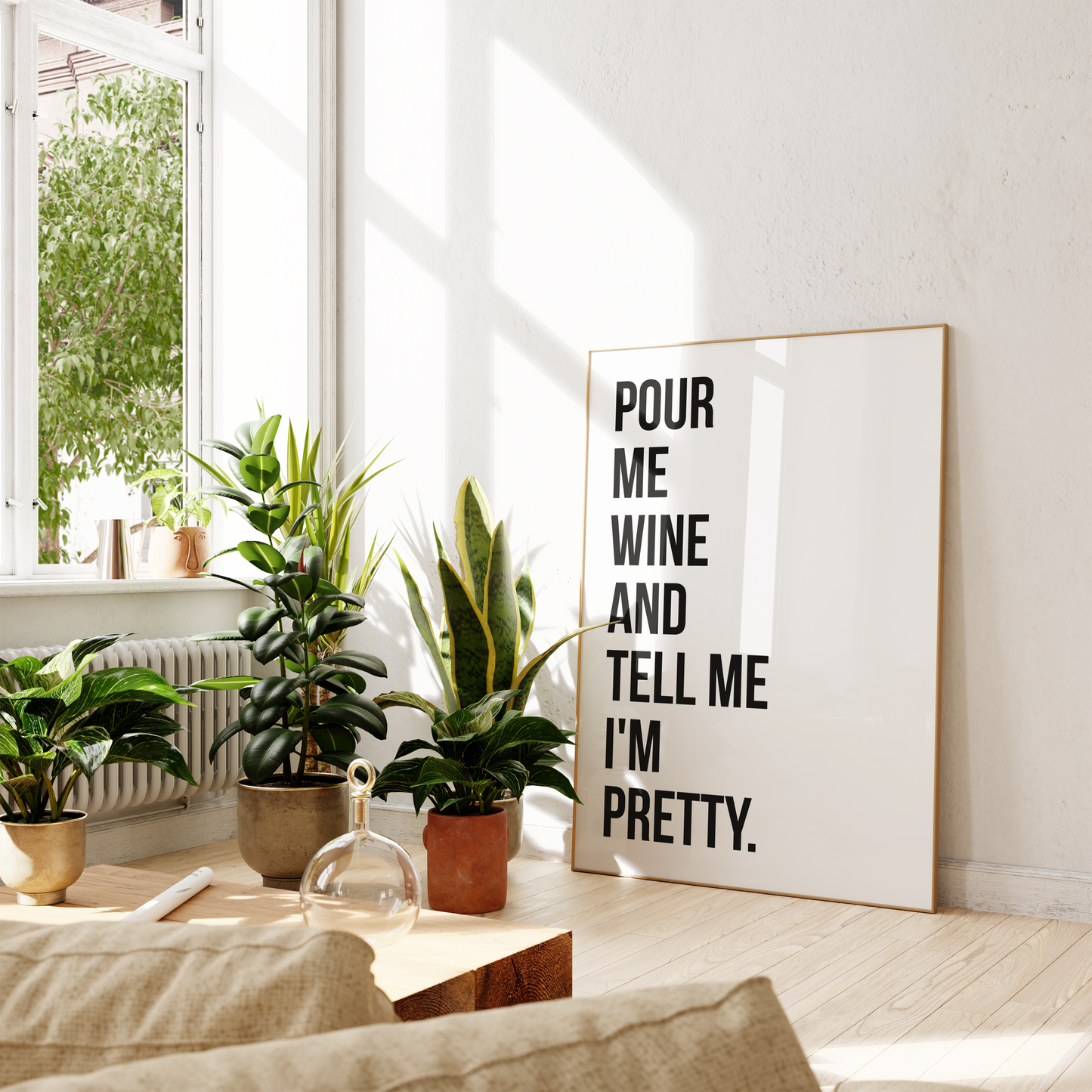 'Pour Me Wine and Tell Me I'm Pretty' Text Print