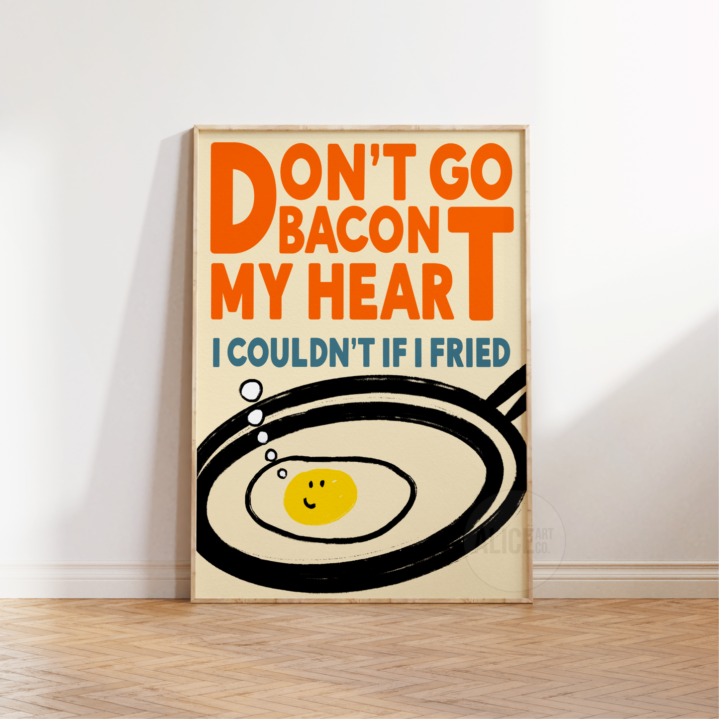'I Couldn't If I Fried' Print