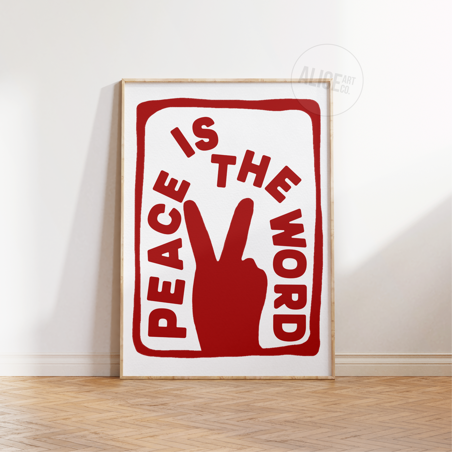 'Peace Is the Word' Print