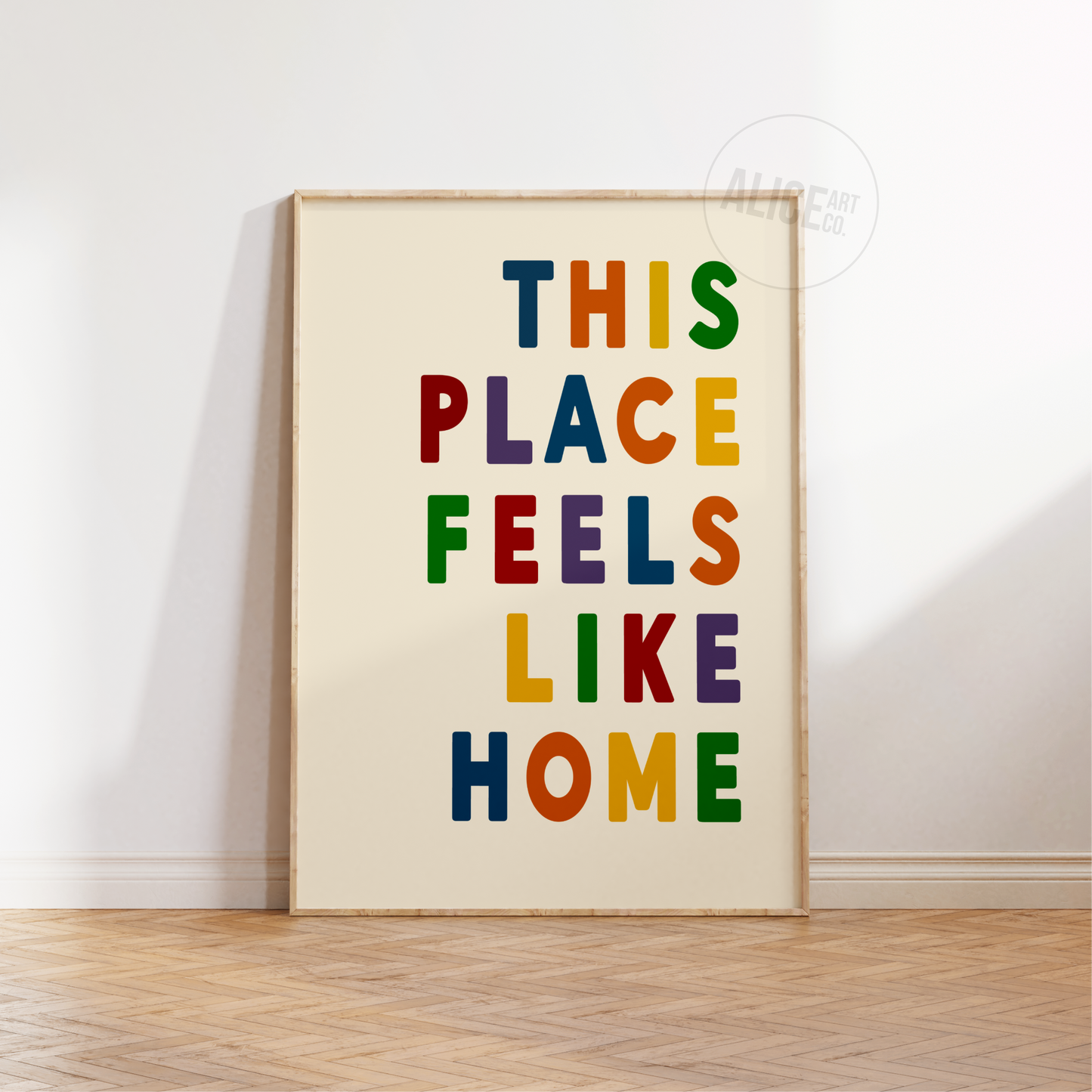 'This Place Feels Like Home' Print