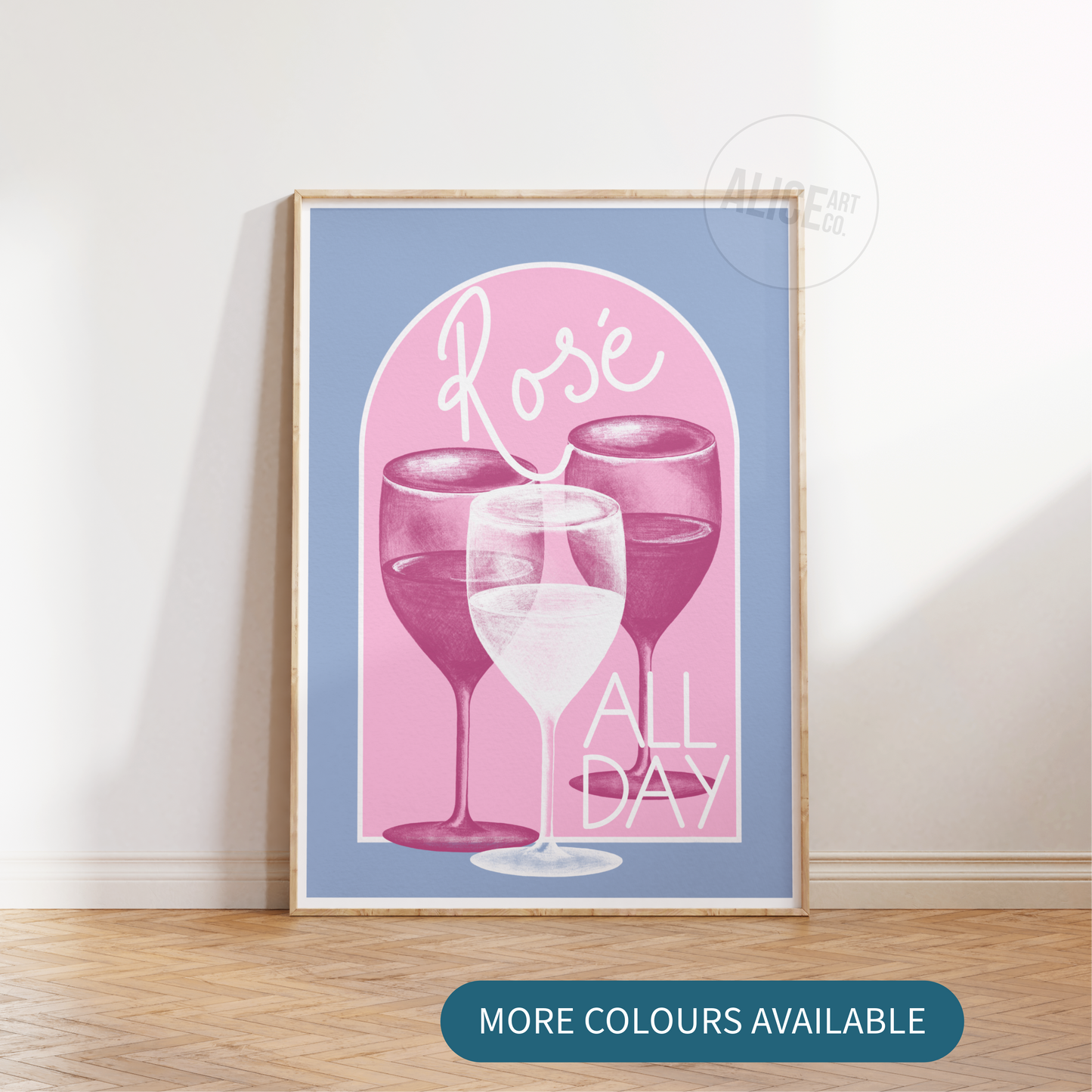 'Rosé All Day' Print
