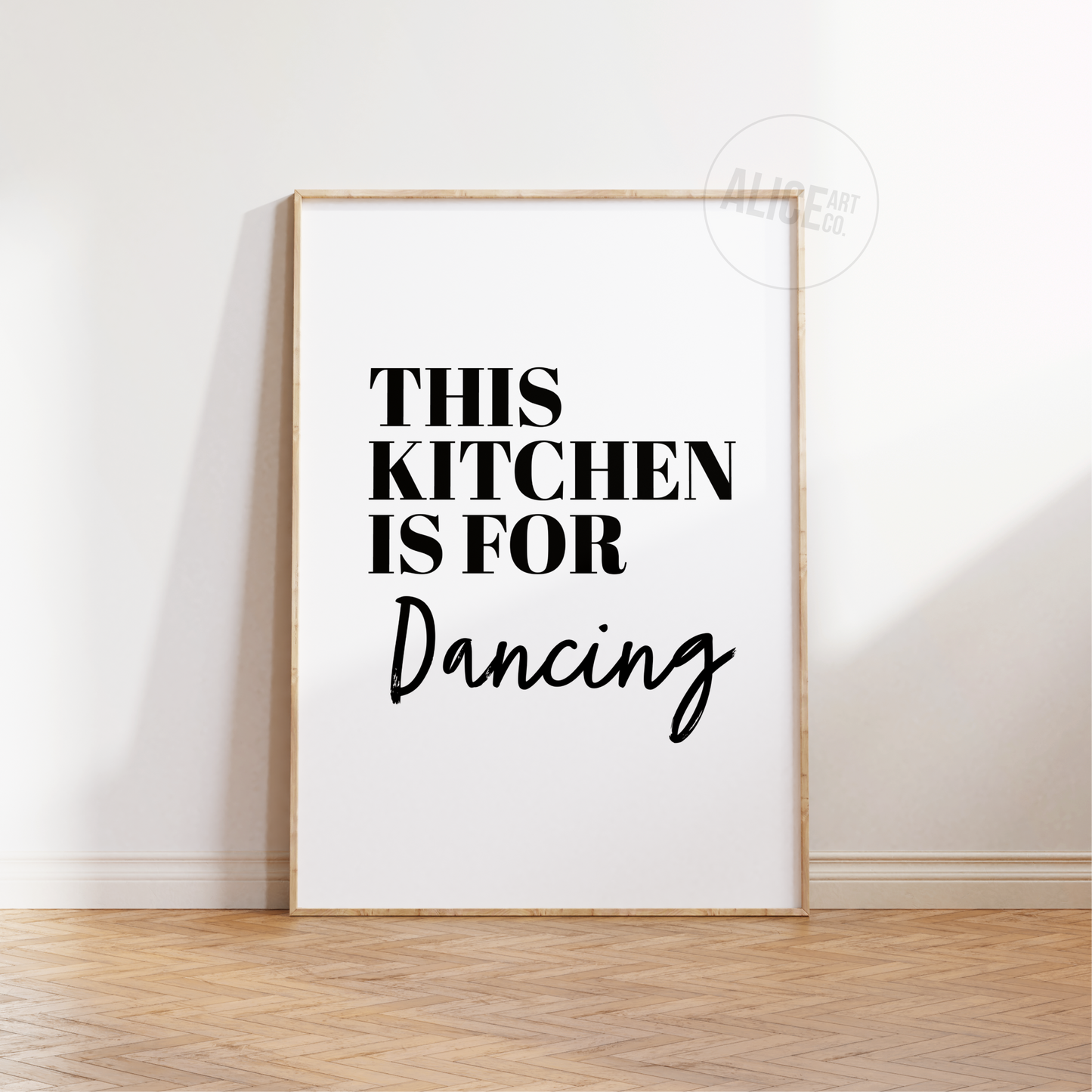 'This Kitchen Is For Dancing' Text Print