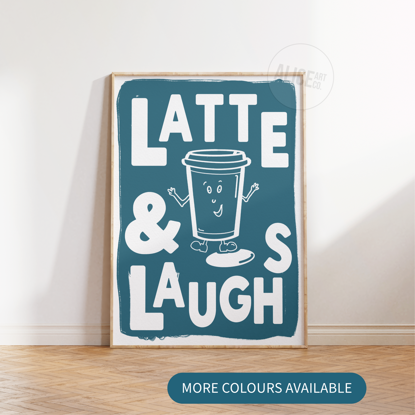 'Latte and Laughs' Print