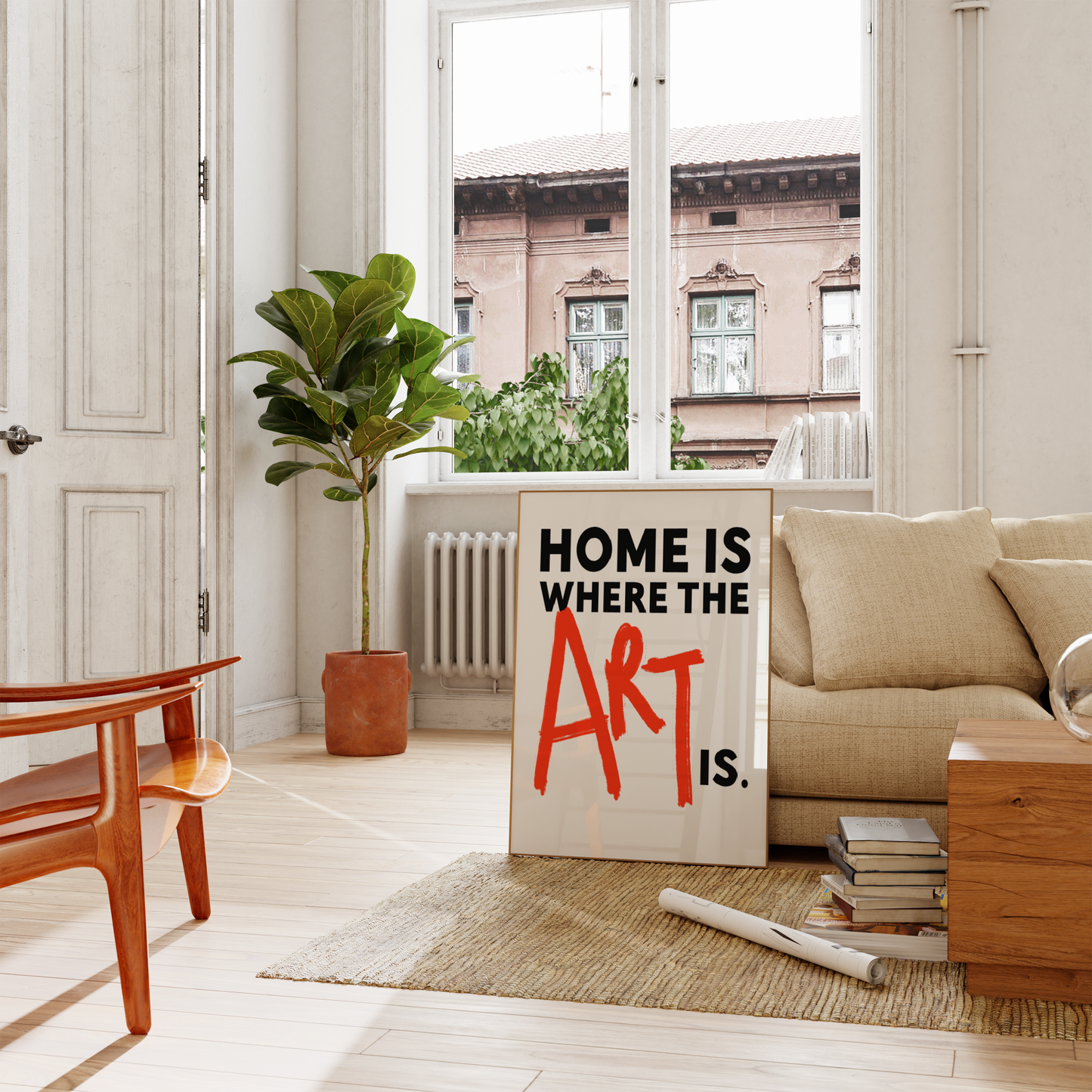 'Home Is Where the Art Is' Print