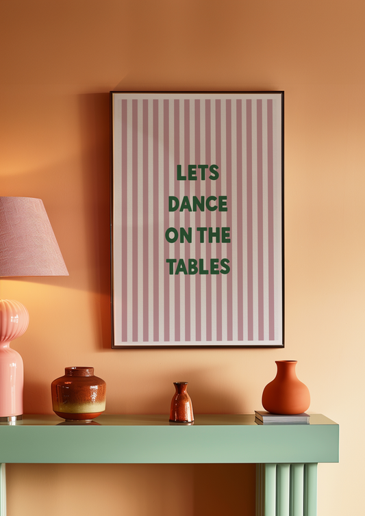 'Lets Dance On The Tables' in White and Pink Stripe