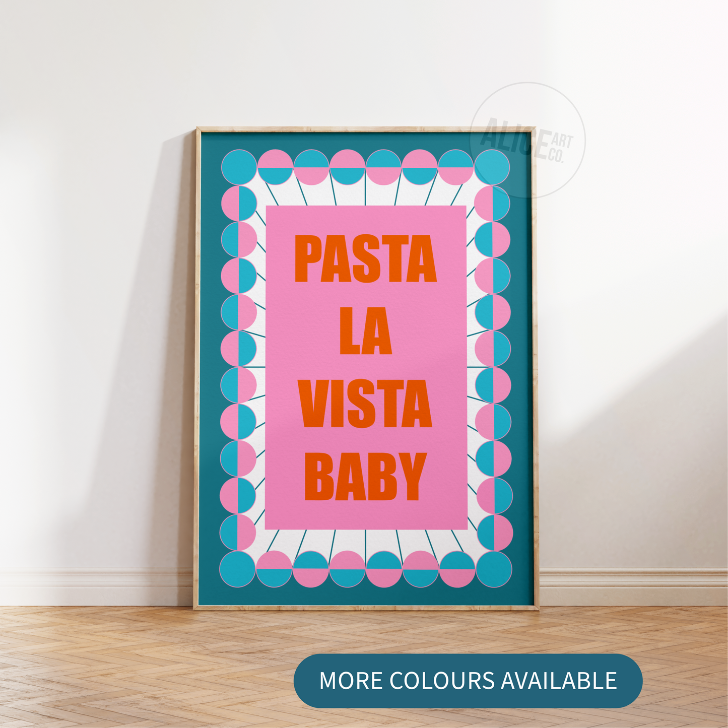 'Pasta La Vista Baby' Print